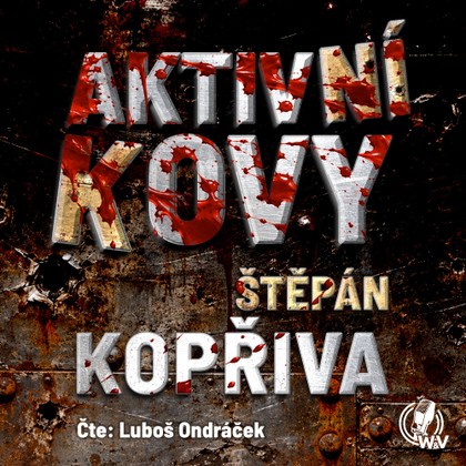 Mluvené slovo Aktivní kovy