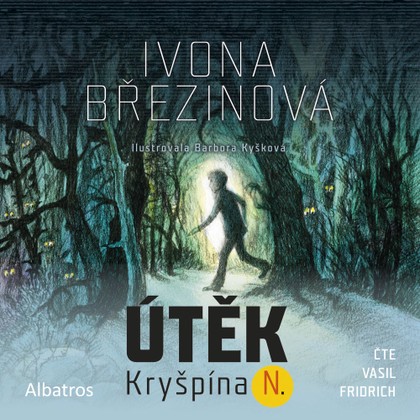 Mluvené slovo Útěk Kryšpína N.