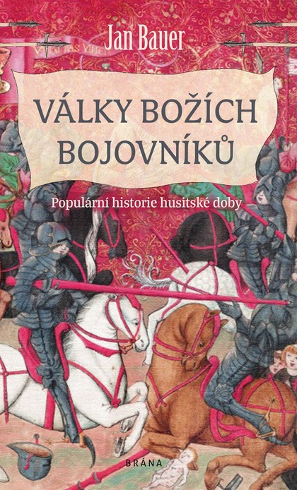 E-kniha Války božích bojovníků - Populární historie husitské doby