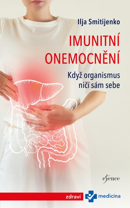 E-kniha Imunitní onemocnění: Když organismus ničí sám sebe