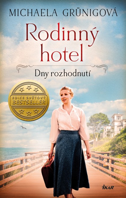 E-kniha Rodinný hotel 3: Dny rozhodnutí