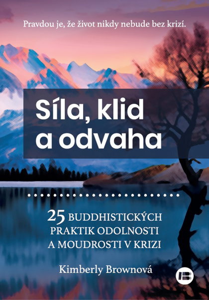 E-kniha Síla, klid a odvaha
