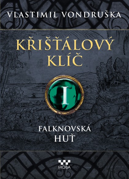 E-kniha Křišťálový klíč - Falknovská huť