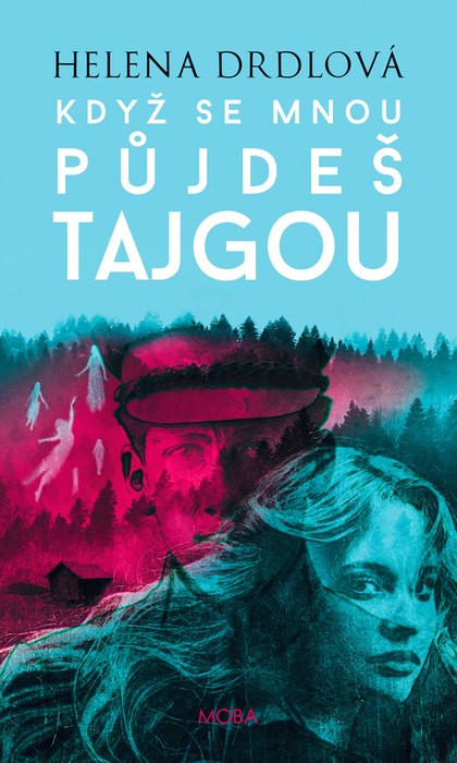 E-kniha Když se mnou půjdeš tajgou 