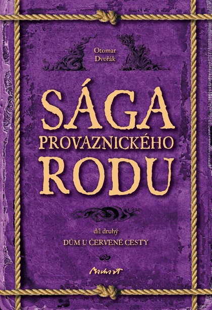 E-kniha Sága provaznického rodu (2. díl - Dům u červené cesty)