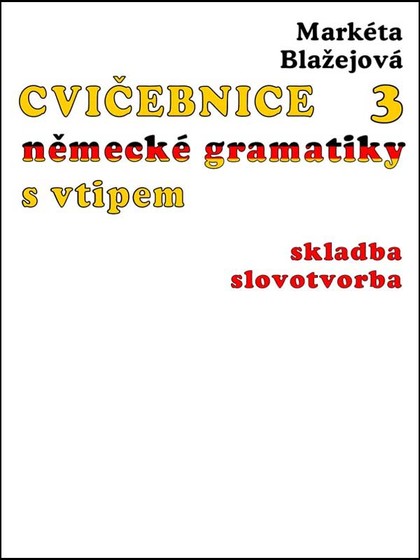 E-kniha Cvičebnice německé gramatiky s vtipem III