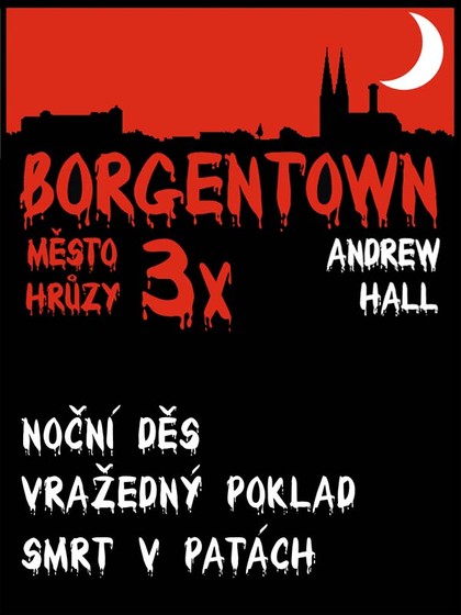 E-kniha 3x Borgentown - město hrůzy III