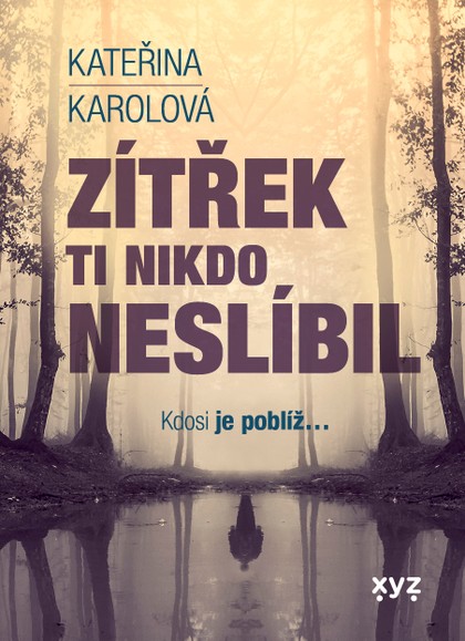 E-kniha Zítřek ti nikdo neslíbil