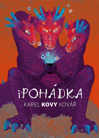 E-kniha Karel Kovy Kovář: iPohádka