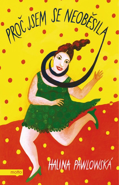 E-kniha Proč jsem se neoběsila