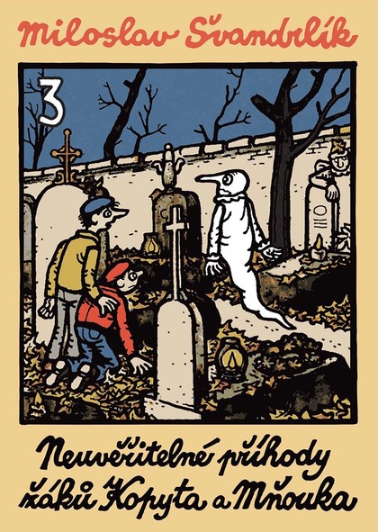 E-kniha Neuvěřitelné příhody žáků Kopyta a Mňouka 3.