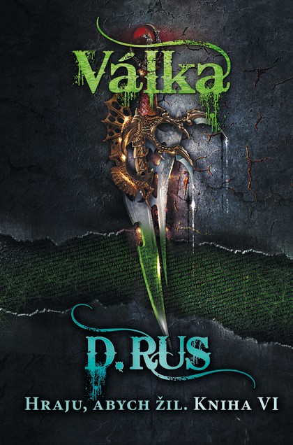 E-kniha Hraju, abych žil 6 – Válka