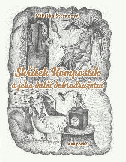 E-kniha Skřítek Kompostík a jeho další dobrodružství