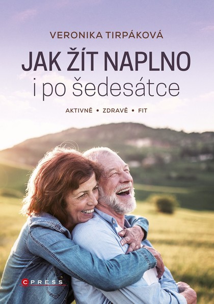 E-kniha Jak žít naplno i po šedesátce