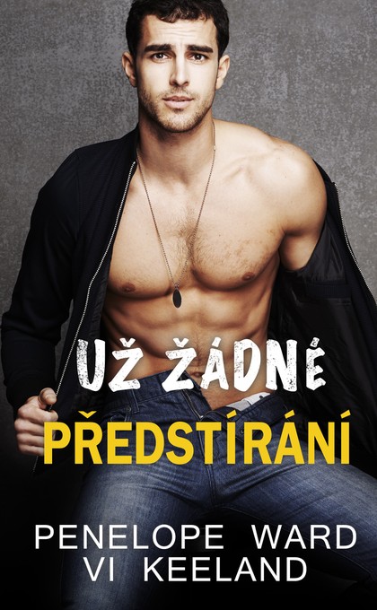 E-kniha Už žádné předstírání