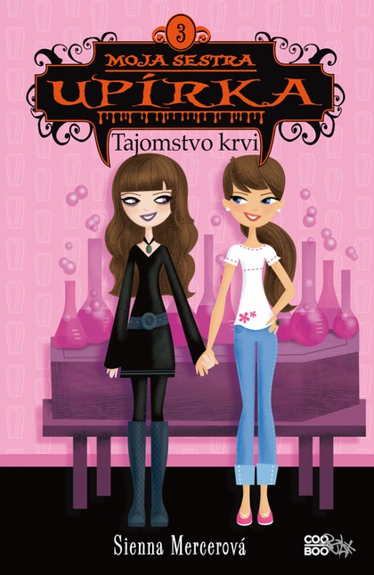 E-kniha Moja sestra upírka 3 Tajomstvo krvi