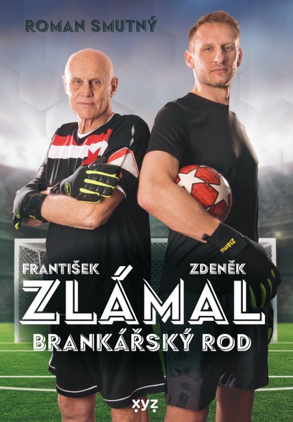 E-kniha Zlámal: brankářský rod