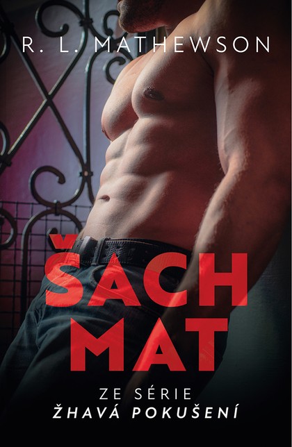 E-kniha Žhavá pokušení: Šachmat