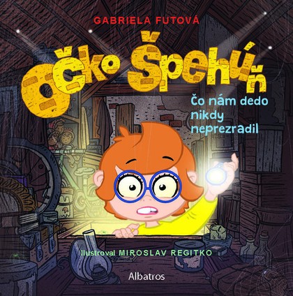 E-kniha Očko špehúň 2 Čo nám dedo nikdy neprezradil