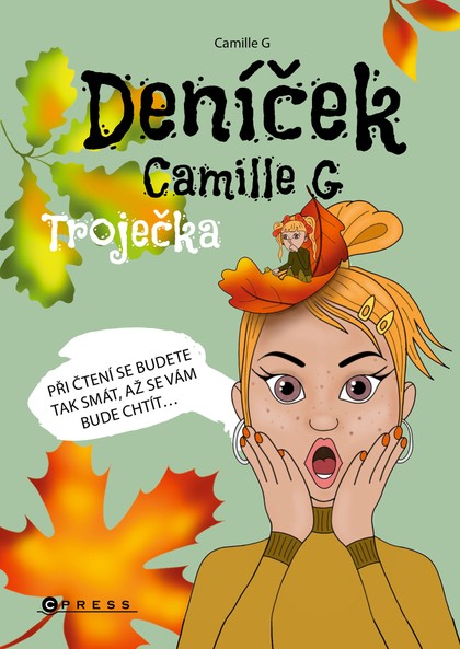 E-kniha Deníček Camille G: Troječka