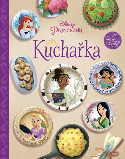 E-kniha Disney Princezna - Kuchařka
