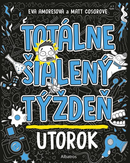E-kniha Totálne šialený týždeň - Utorok