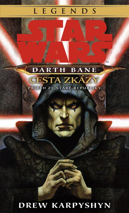 E-kniha Star Wars - Darth Bane 1. Cesta zkázy