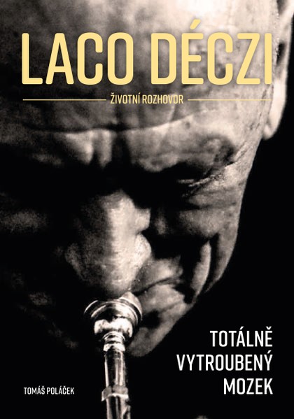 E-kniha Laco Déczi - totálně vytroubený mozek