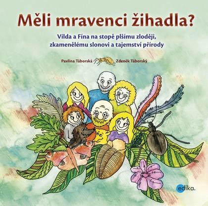 E-kniha Měli mravenci žihadla?