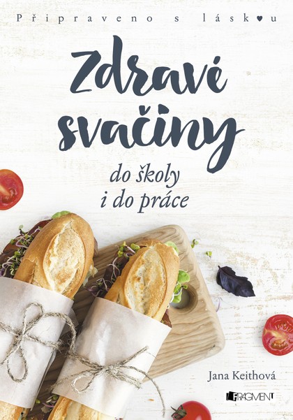 E-kniha Zdravé svačiny do školy i do práce