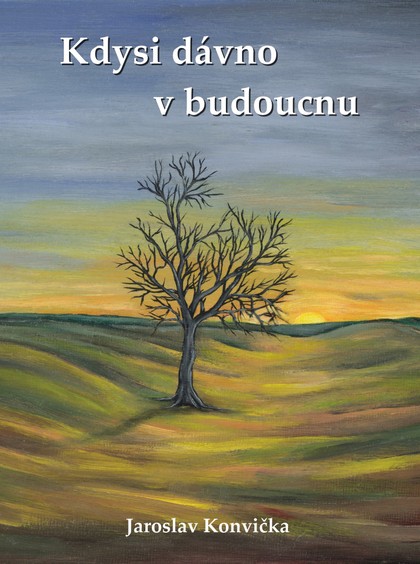 E-kniha Kdysi dávno v budoucnu