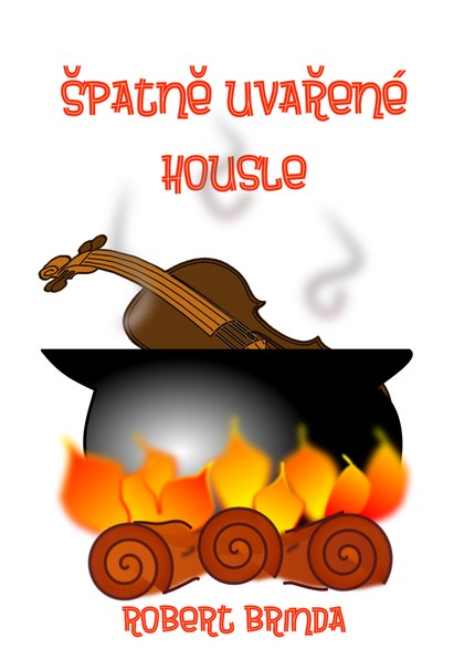 E-kniha Špatně uvařené housle