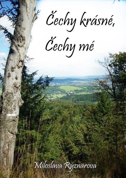 E-kniha Čechy krásné, Čechy mé