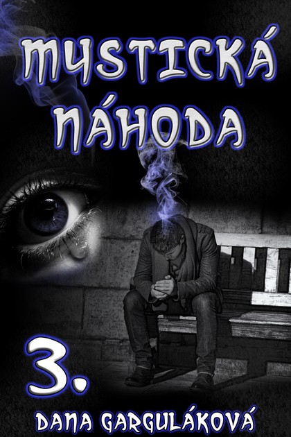 E-kniha Mystická náhoda, díl třetí