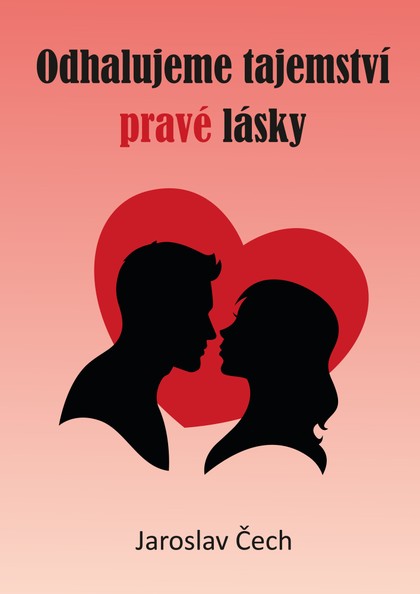 E-kniha Odhalujeme tajemství pravé lásky