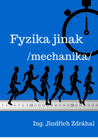 E-kniha Fyzika jinak - Mechanika