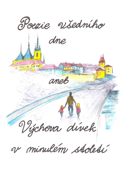 E-kniha Poezie všedního dne aneb Výchova dívek v minulém století