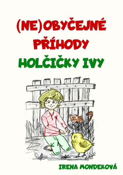 E-kniha Neobyčejné příhody holčičky Ivy