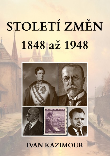 E-kniha Století změn 1848 - 1948