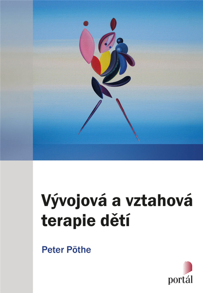 E-kniha Vývojová a vztahová terapie dětí