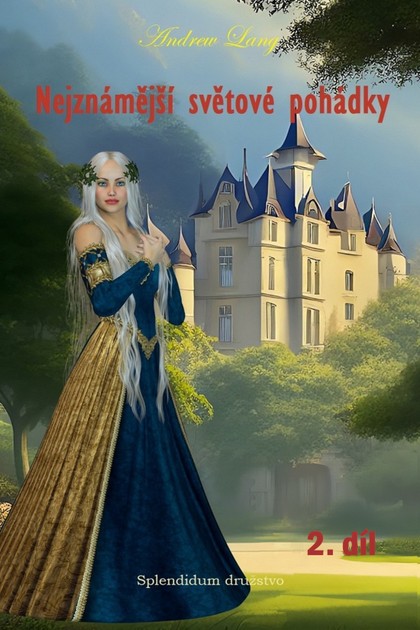 E-kniha Nejznámější světové pohádky - 2.díl