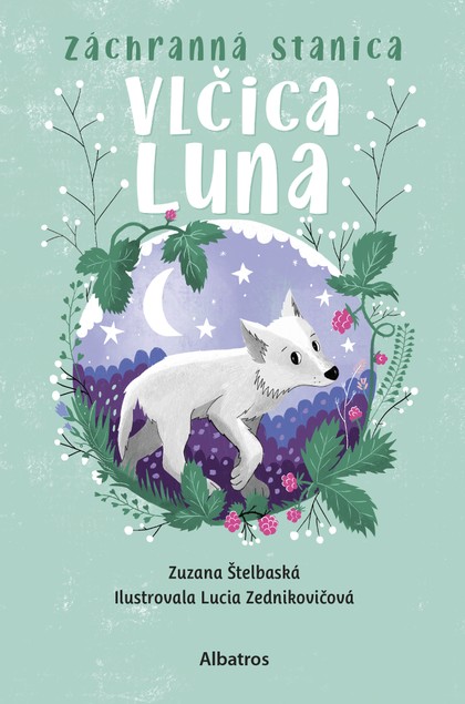 E-kniha Záchranná stanica: Vlčica Luna