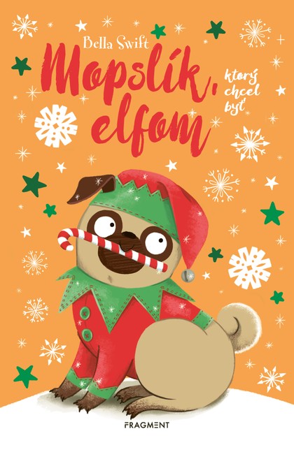 E-kniha Mopslík, ktorý chcel byť elfom