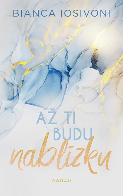 E-kniha Až ti budu nablízku