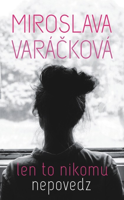 E-kniha Len to nikomu nepovedz