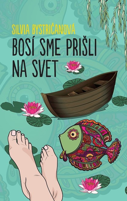 E-kniha Bosí sme prišli na svet