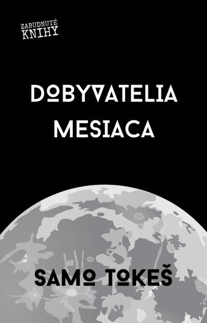 E-kniha Dobyvatelia Mesiaca