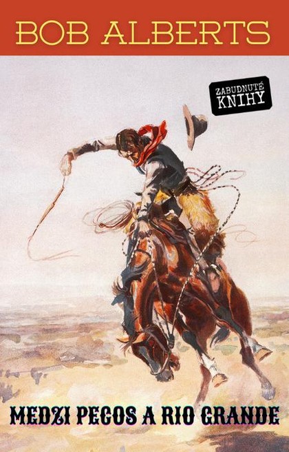 E-kniha Medzi Pecos a Rio Grande