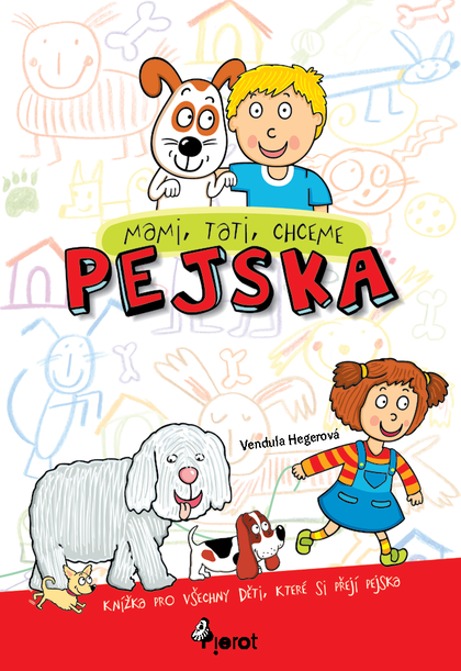 E-kniha Mami, tati, chceme pejska