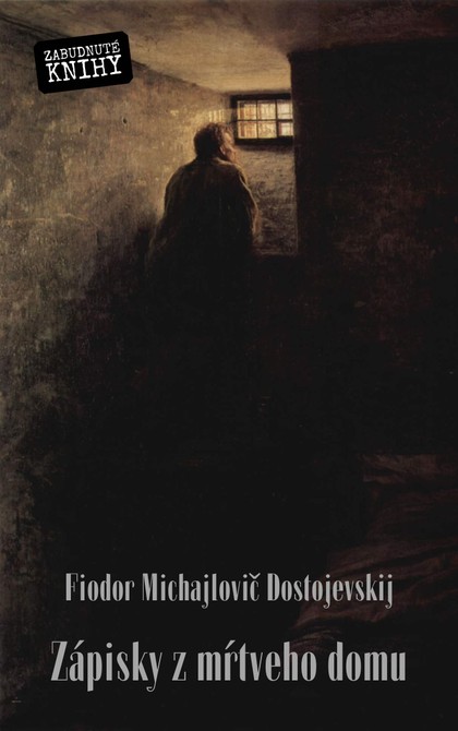 E-kniha Zápisky z mŕtveho domu